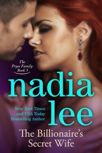 The Billionaire's Secret Wife (The Pryce Family 3) by Nadia Lee