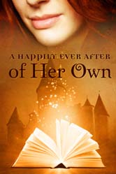 A HAPPILY EVER AFTER OF HER OWN mock01