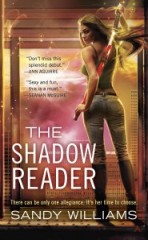 The Shadow Reader by Sandy Williams