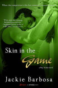 Skin in the Game by Jackie Barbosa