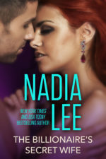 The Billionaire's Secret Wife by Nadia Lee