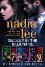 Seduced by the Billionaire: The Complete Edition by Nadia Lee