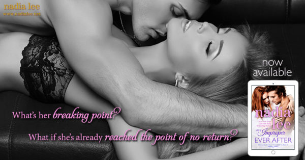 An Improper Ever After by Nadia Lee teaser