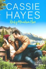 Rocky Mountain Hero by Cassie Hayes