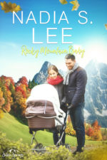 Rocky Mountain Baby by Nadia S. Lee