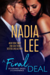 A FINAL DEAL by Nadia Lee