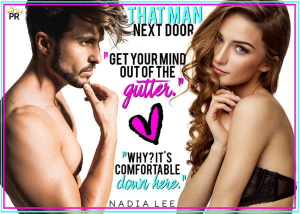 That Man Next Door by Nadia Lee - teaser