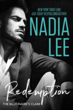 The Billionaire's Claim: Redemption by Nadia Lee