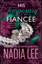 His Temporary Fiancée by Nadia Lee