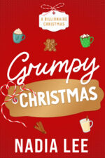 Grumpy Christmas by Nadia Lee